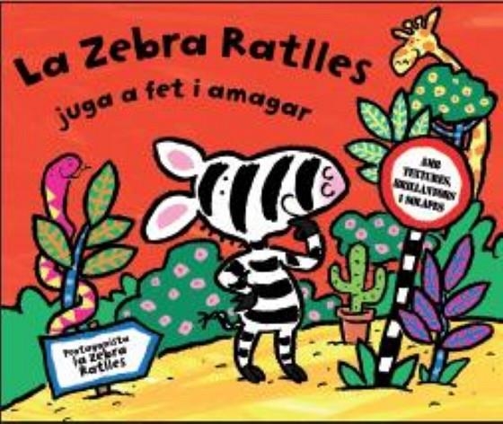 ZEBRA RATLLES JUGA FET I AMAGAR, LA | 9788479421151 | FOX, DIANE