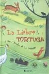 LIEBRE Y LA TORTUGA, LA | 9788448824594 | LA FONTAINE, JEAN DE