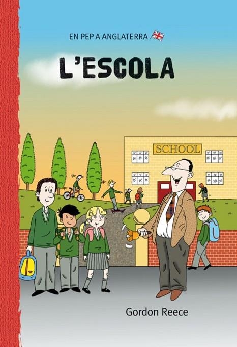 ESCOLA,L' (5 ANYS) | 9788479421601 | REECE, GORDON