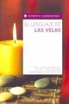 LENGUAJE SECRETO DE LAS VELAS, EL | 9788431536817 | VARIOS