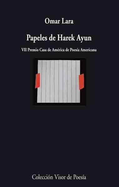 PAPELES DE HAREK AYUN | 9788475226613 | LARA, OMAR