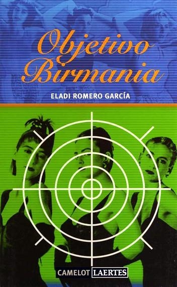 OBJETIVO BIRMANIA | 9788475846040 | ROMERO GARCÍA, ELADI