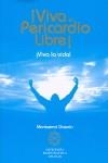 VIVA EL PERICARDIO LIBRE | 9788493526122 | GASCON, MONTSERRAT