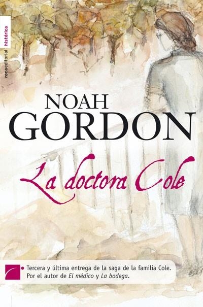 DOCTORA COLE,LA | 9788496791640 | GORDON,NOAH