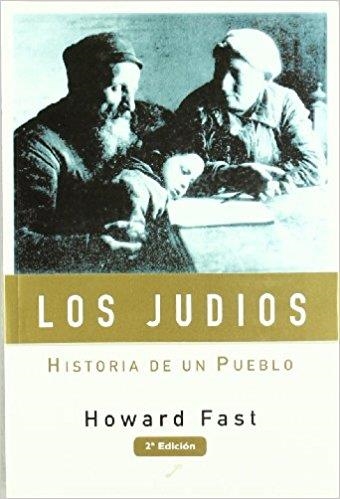 JUDIOS   HISTORIA DE UN PUEBLO  LOS | 9788492393398 | FAST, HOWARD