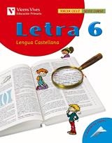 LETRA 6 LENGUA Y LITERATURA | 9788431681777 | GIL ENRIQUEZ, ADELA [ET. AL.]