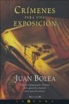 CRIMENES PARA UNA EXPOSICION | 9788466632102 | BOLEA, JUAN ANTONIO