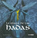 MAGIA DE LAS HADAS, LA | 9788475564906 | O'CALLAGHAN, EMERALD