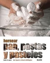 HORNEAR PAN PASTAS Y PASTELES | 9788480766340 | BAKER/SPICE