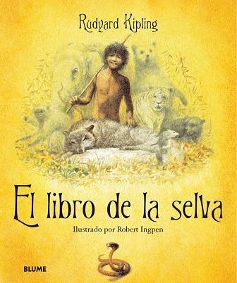 LIBRO DE LA SELVA, EL | 9788498011883 | R. KIPLING/R. INGPEN