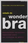 ESTADO DE WONDERBRA | 9788496044883 | BIGLIA, BARBARA - SAN MARTIN, CONCHI (COORD.)