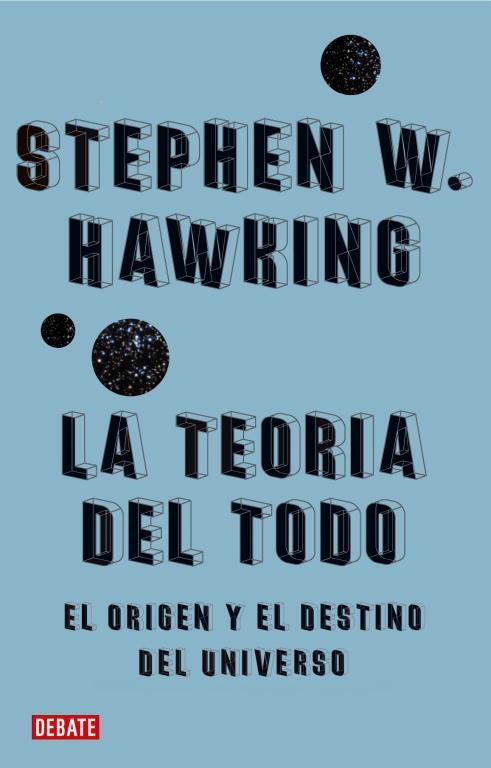 TEORIA DEL TODO, LA | 9788483067529 | HAWKING, STEPHEN W