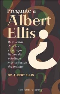 PREGUNTE A ALBERT ELLIS | 9788497771948 | ELLIS, ALBERT