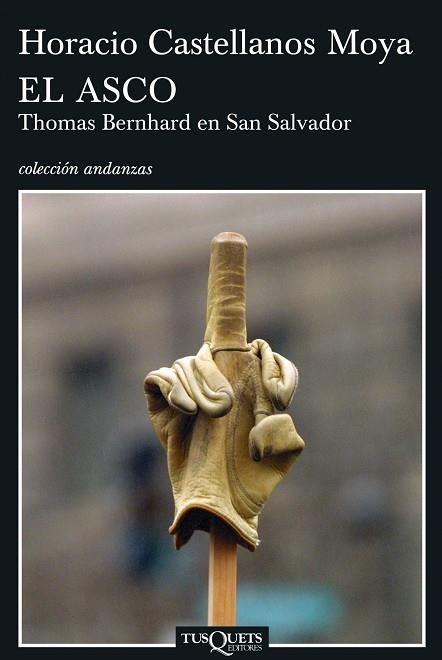 ASCO THOMAS BERNHARD EN SAN SALVADOR, EL | 9788483830277 | CASTELLANOS MOYA, HORACIO