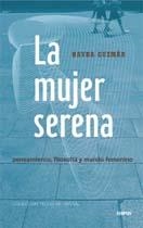 MUJER SERENA, LA | 9788496483453 | GUZMAN, RAYDA