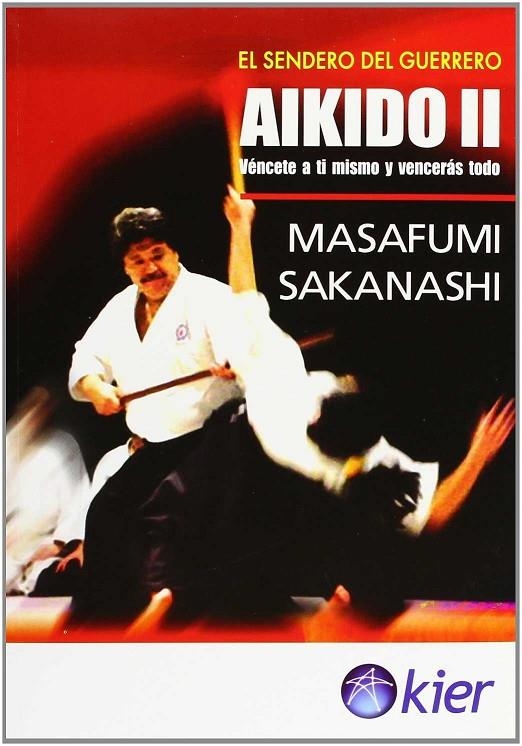 AIKIDO II | 9789501755213 | SAKANASHI. M.