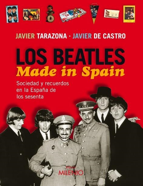 BEATLES MADE IN SPAIN, LOS | 9788497432351 | TARAZONA,JAVIER/CASTRO,JAVIER