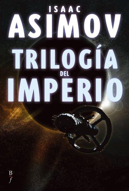 TRILOGIA DEL IMPERIO | 9788496173811 | AIMOV, ISAAC