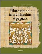 HISTORIA DE LA CIVILIZACION EGIPCIA | 9788484329428 | J. BREWER, DOUGLAS