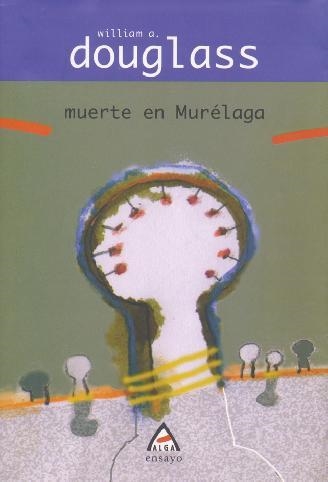 MUERTE EN MUREGALA | 9788495589705 | DOUGLASS, WILLIAM A.