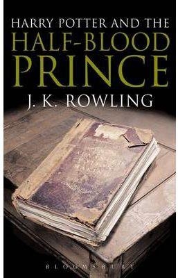 HARRY POTTER AND THE HALF BLOOD PRINCE | 9780747584667 | ROWLING, J.K.