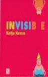 INVISIBLE | 9789681683672 | KAMM, KATJA