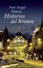 HISTORIAS DEL KRONEN | 9788423340026 | MAÑAS, JOSE ANGEL