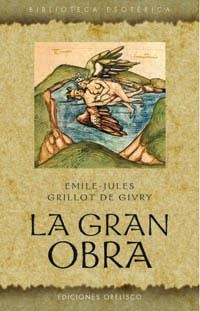 GRAN OBRA, LA | 9788497774017 | GRILLOT DE GIRVY,EMILE-JULES