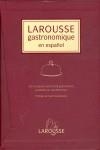 LAROUSSE GASTRONOMIQUE EN ESPAÑOL | 9788480164344 | LAROUSSE