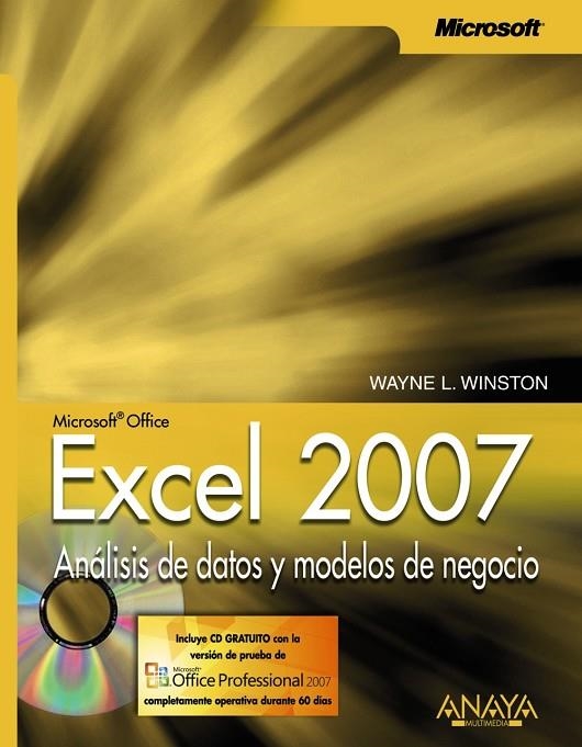 EXCEL 2007 ANALISIS DE DATOS Y MODELOS DE NEGOCIO | 9788441522947 | WINSTON, WAYNE L