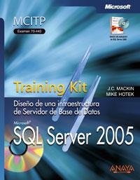 SQL SERVER 2005 | 9788441522930 | MACKIN, J.C./HOTEK, MIKE