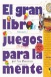 GRAN LIBRO JUEGOS PARA LA MENTE | 9789501650303 | MOSCOVICH, IVAN