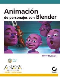 ANIMACION DE PERSONAJES CON BLENDER (+ CD) | 9788441523050 | MULLEN, TONY