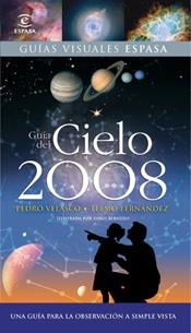 GUIA DEL CIELO 2008 | 9788467025941 | VELASCO, PEDRO