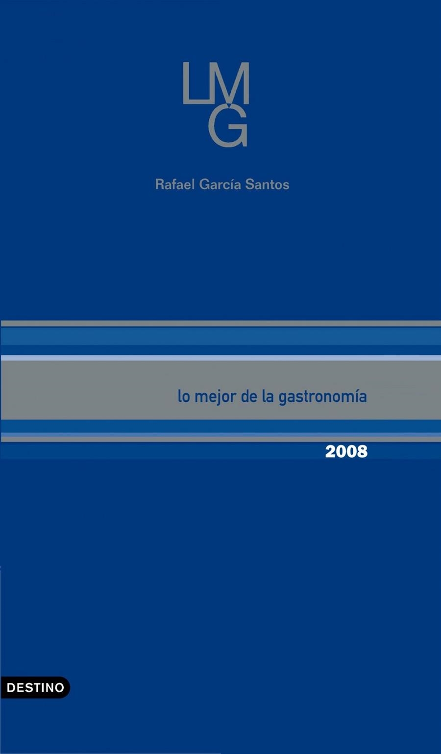 LO MEJOR DE LA GASTRONOMIA 200 | 9788423340071 | GARCIA, RAFAEL