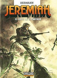 JEREMIAH EL FUSIL EN EL PANTANO | 9788496706576 | HERMANN