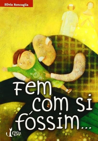 FEM COM SI FOSSIM... | 9788482979755 | RONCAGLIA, SILVIA