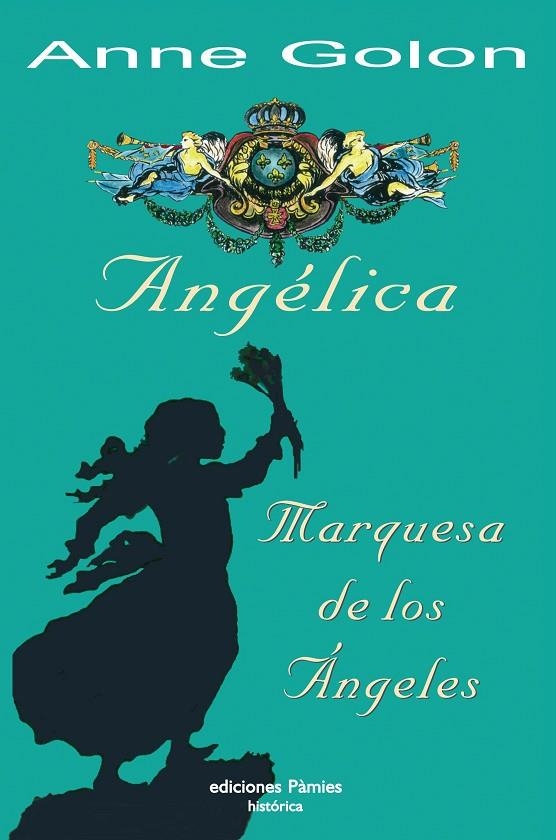 ANGELICA, MARQUESA DE LOS ANGELES | 9788496952065 | GOLON, ANNE