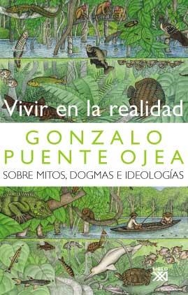 VIVIR EN LA REALIDAD | 9788432313073 | PUENTE OJEA, GONZALO