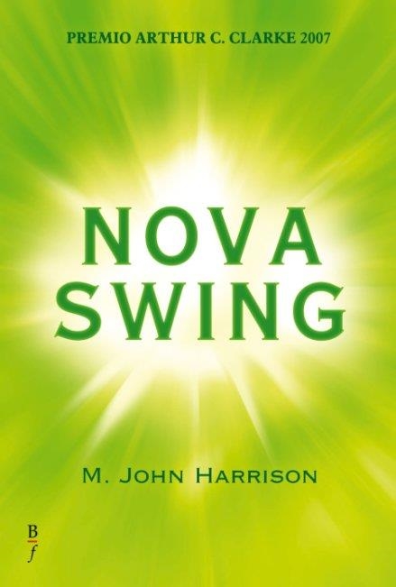 NOVA SWING | 9788496173804 | HARRISON, M JOHN