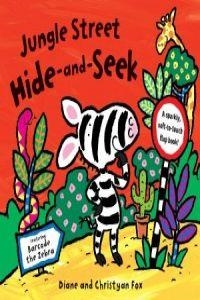 JUNGLE STREET HIDE-AND-SEEK | 9781405051293 | FOX, DIANE AND CHRISTYAN