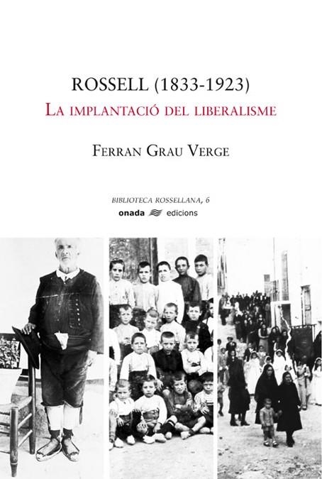 ROSSELL 1833- 1923 | 9788496623118 | GRAU VERGE, FERRAN