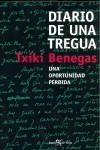 DIARIO DE UNA TREGUA | 9788496892156 | BENEGAS, TXIKI