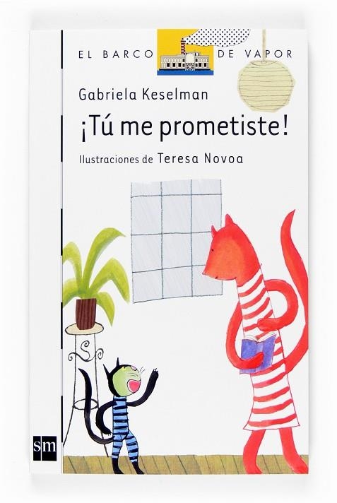 TU ME PROMETISTE | 9788467521436 | KESELMAN, GABRIELA / NOVOA, TERESA (IL.)