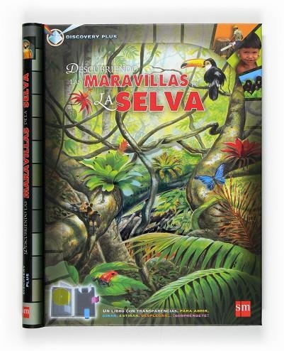 DESCUBRIENDO LAS MARAVILLAS DE LA SELVA | 9788467518771 | PARKER, JANE