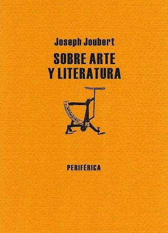 SOBRE ARTE Y LITERATURA | 9788493549282 | JOUBERT, JOSEPH