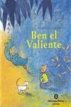 BEN EL VALIENTE | 9788484524557 | STEIN, MATHILDE / HOUT, MIES VAN