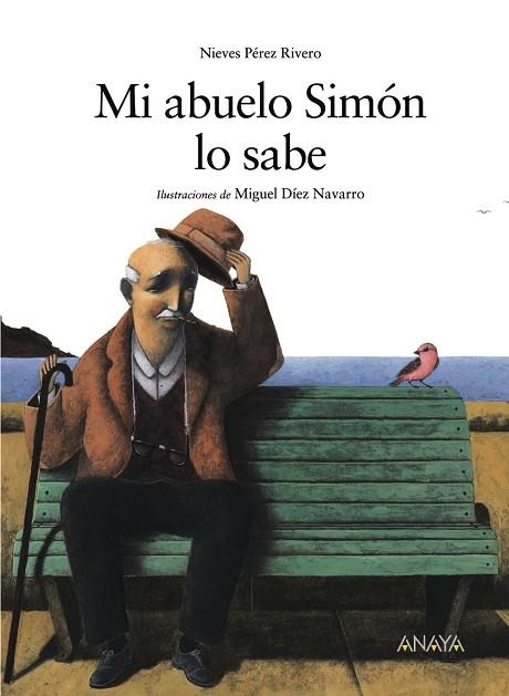 MI ABUELO SIMON LO SABE | 9788466762366 | PEREZ RIVERO, NIEVES / DIEZ, M.