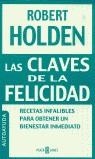 CLAVES DE LA FELICIDAD  LAS | 9788401376764 | HOLDEN, ROBERT