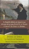 JUANA LA LOCA  LA CAUTIVA DE TORDESILLAS | 9788423997602 | FERNANDEZ, MANUEL